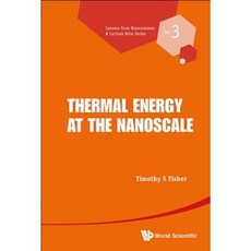 Thermal Energy at the Nanoscale Hardcover, World Scientific Publishing Company