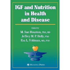 Igf and Nutrition in Health and Disease Hardcover, Humana Press