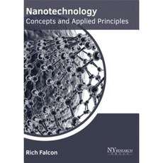Nanotechnology: Concepts and Applied Principles Hardcover, NY Research Press