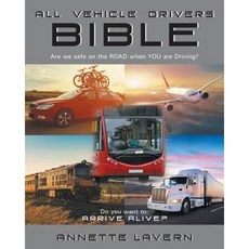 All Vehicle Drivers Bible Paperback, Page Publishing, Inc.