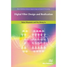 Digital Filter Design and Realization Hardcover, River Publishers