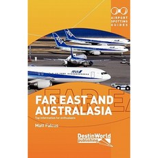 Airport Spotting Guides Far East and Australasia Paperback, Destinworld Publishing Ltd.