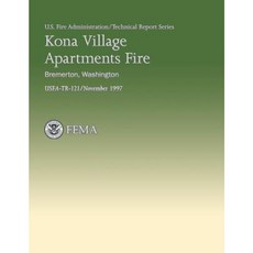 Kona Village Apartments Fire- Bremerton Washington Paperback, Createspace
