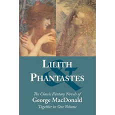 Lilith and Phantastes Paperback, Stonewell Press
