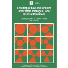 Leaching of Low and Medium Level Waste Packages Under Disposal Conditions Paperback, Springer