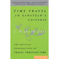 Time Travel in Einstein's Universe: The Physical Possibilities of Travel Through Time Paperback, Mariner Books