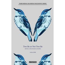Two Be or Not Two Be Paperback, Atropos Press