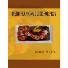 Menu Planning Guide for Pros Paperback, Menu Master Press