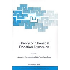 Theory of Chemical Reaction Dynamics Paperback, Springer