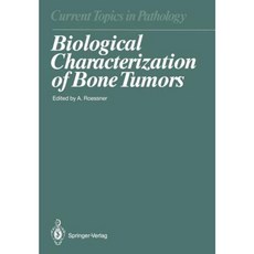 Biological Characterization of Bone Tumors Paperback, Springer