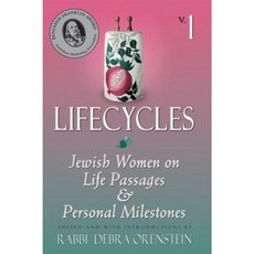 Lifecycles Vol 1: Jewish Women on Biblical Themes in Contemporary Life Paperback, Jewish Lights Publishing