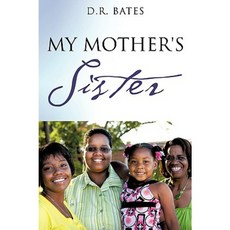 My Mother's Sister Paperback, Xulon Press