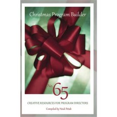 Christmas Program Builder No. 65: Creative Resources for Program Directors Paperback, Lillenas Publishing Company