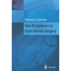 New Procedures in Open Hernia Surgery Paperback, Springer