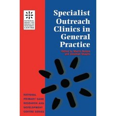 Specialist Outreach Clinics in General Practice Paperback, Taylor & Francis Us
