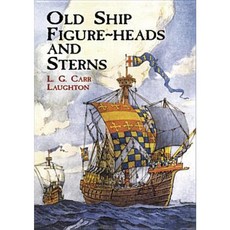 Old Ship Figure-Heads and Sterns Paperback, Dover Publications