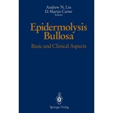 Epidermolysis Bullosa: Basic and Clinical Aspects Paperback, Springer