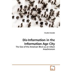 Dis-Information in the Information Age City Paperback, VDM Verlag