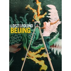 Lost & Found Beijing Paperback, Global Directions/Things Asian Press