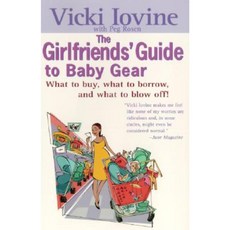 Girlfriends' Guide to Baby Gear Paperback, Tarcherperigee