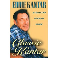 Classic Kantar: A Collection of Bridge Humor Paperback, Master Point Press