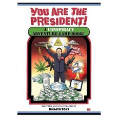 You Are the President!: A Conspiracy Adventure Game-Book Paperback, Benwahwah Publishing