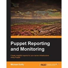 Puppet Reporting and Monitoring, Packt Publishing