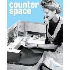 Counter Space: Design and the Modern Kitchen Hardcover, Museum of Modern Art