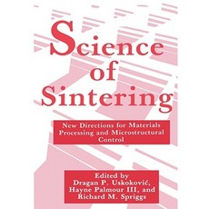 Science of Sintering Hardcover, Springer