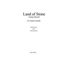 Land of Stone: For Chamber Ensemble Paperback, Createspace
