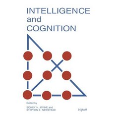 Intelligence and Cognition: Contemporary Frames of Reference Paperback, Springer