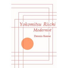 Yokomitsu Riichi: Modernist Paperback, iUniverse