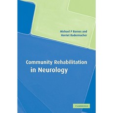 Community Rehabilitation in Neurology, Cambridge University Press