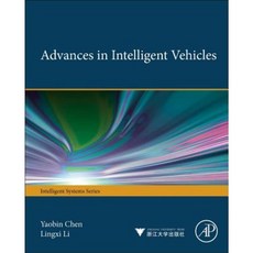 Vances in Intelligent Vehicles Hardcover, Academic Press