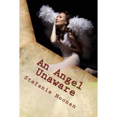 An Angel Unaware: (A Christmas Play) Paperback, Createspace