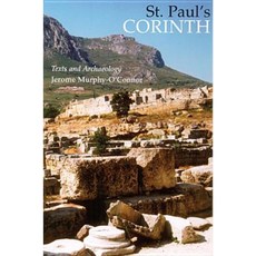 St. Paul's Corinth: Texts and Archaeology Paperback, Michael Glazier Books
