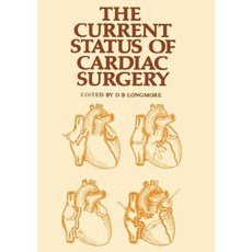 The Current Status of Cardiac Surgery Paperback, Springer