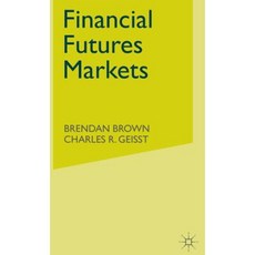 Financial Futures Markets Hardcover, Palgrave MacMillan