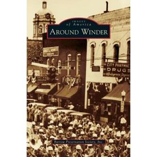 Around Winder Hardcover, Arcadia Publishing Library Editions