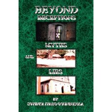 Beyond Deceptions Myths and Lies Paperback, Xlibris Corporation
