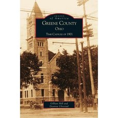 Greene County Ohio: Time Capsule of 1901 Hardcover, Arcadia Publishing Library Editions