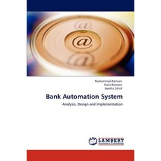 Bank Automation System Paperback, LAP Lambert Academic Publishing