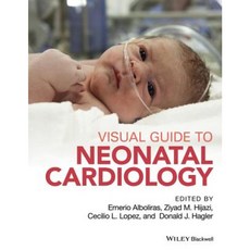 Visual Guide to Neonatal Cardiology Hardcover, Wiley-Blackwell