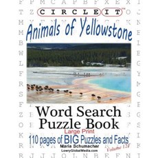 Circle It Animals of Yellowstone Large Print Word Search Puzzle Book Paperback, Lowry Global Media LLC