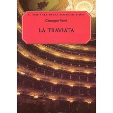 La Traviata: Vocal Score Paperback, G. Schirmer, Inc.