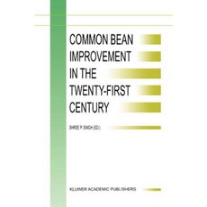 Common Bean Improvement in the Twenty-First Century Paperback, Springer