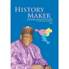 History Maker: The Sule Lamido Regime Radical Populism and Governance in Jigawa State Hardcover, Xlibris