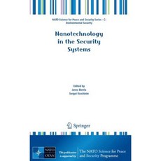 Nanotechnology in the Security Systems Hardcover, Springer