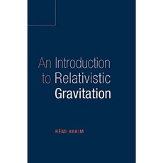 An Introduction to Relativistic Gravitation, Cambridge University Press