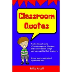 Classroom Quotes Paperback, Mja Creative, LLC